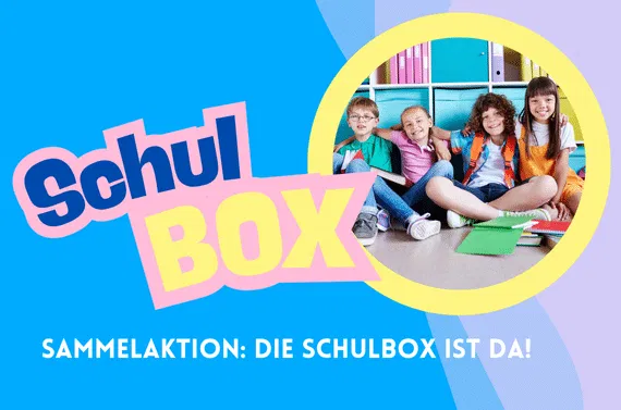 Sammelaktion Die SchulBOX ist da! (570 x 377 px)